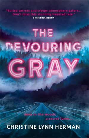 [The Devouring Gray 01] • The Devouring Gray